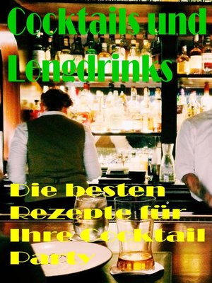 cover image of Cocktails und Longdrinks